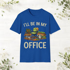 I'll Be In My Office T-Shirt