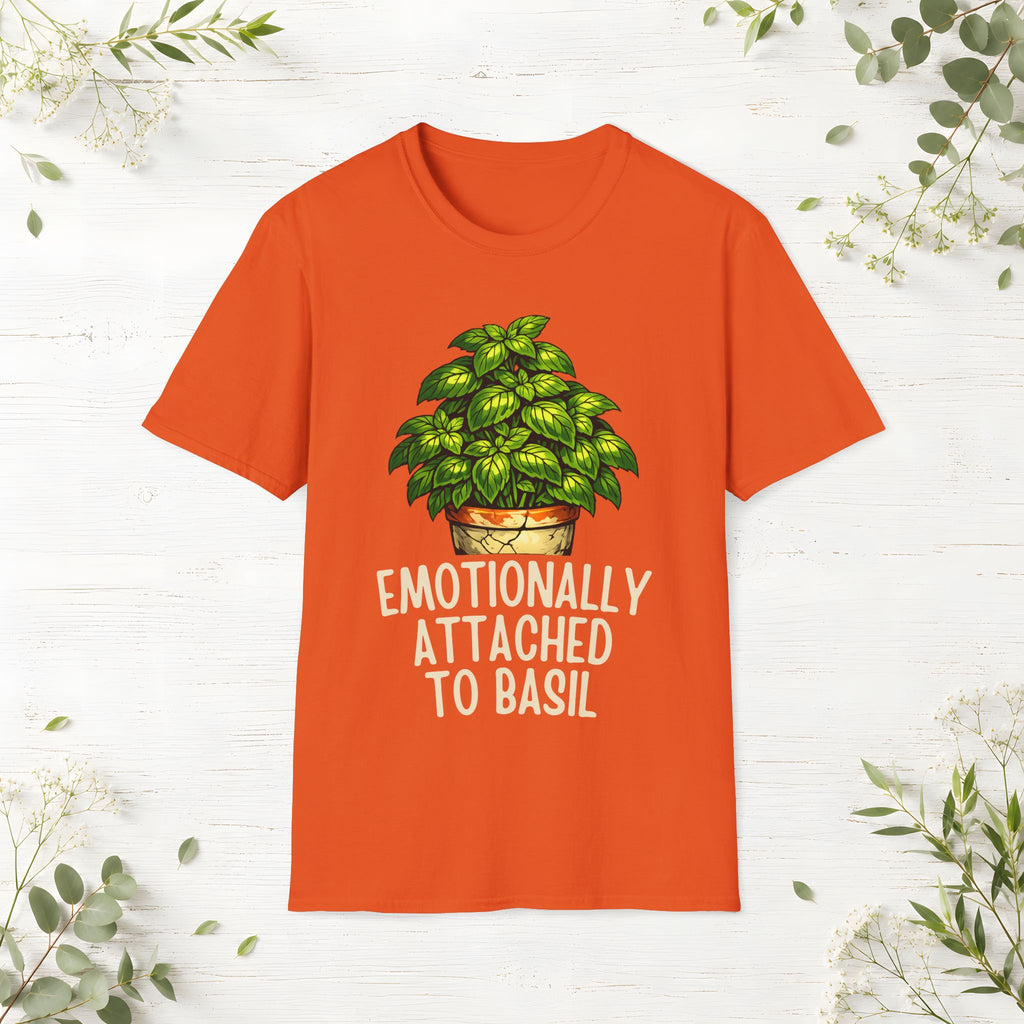 Emotionally Attached To Basil T-Shirt