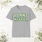 Plant Manager T-Shirt