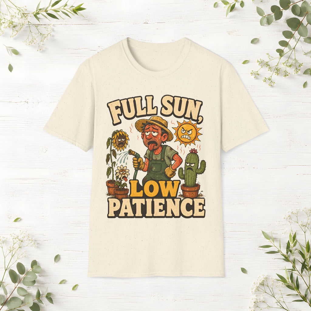 Full Sun Low Patience T-Shirt