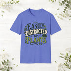Easily Distracted By Plants T-Shirt