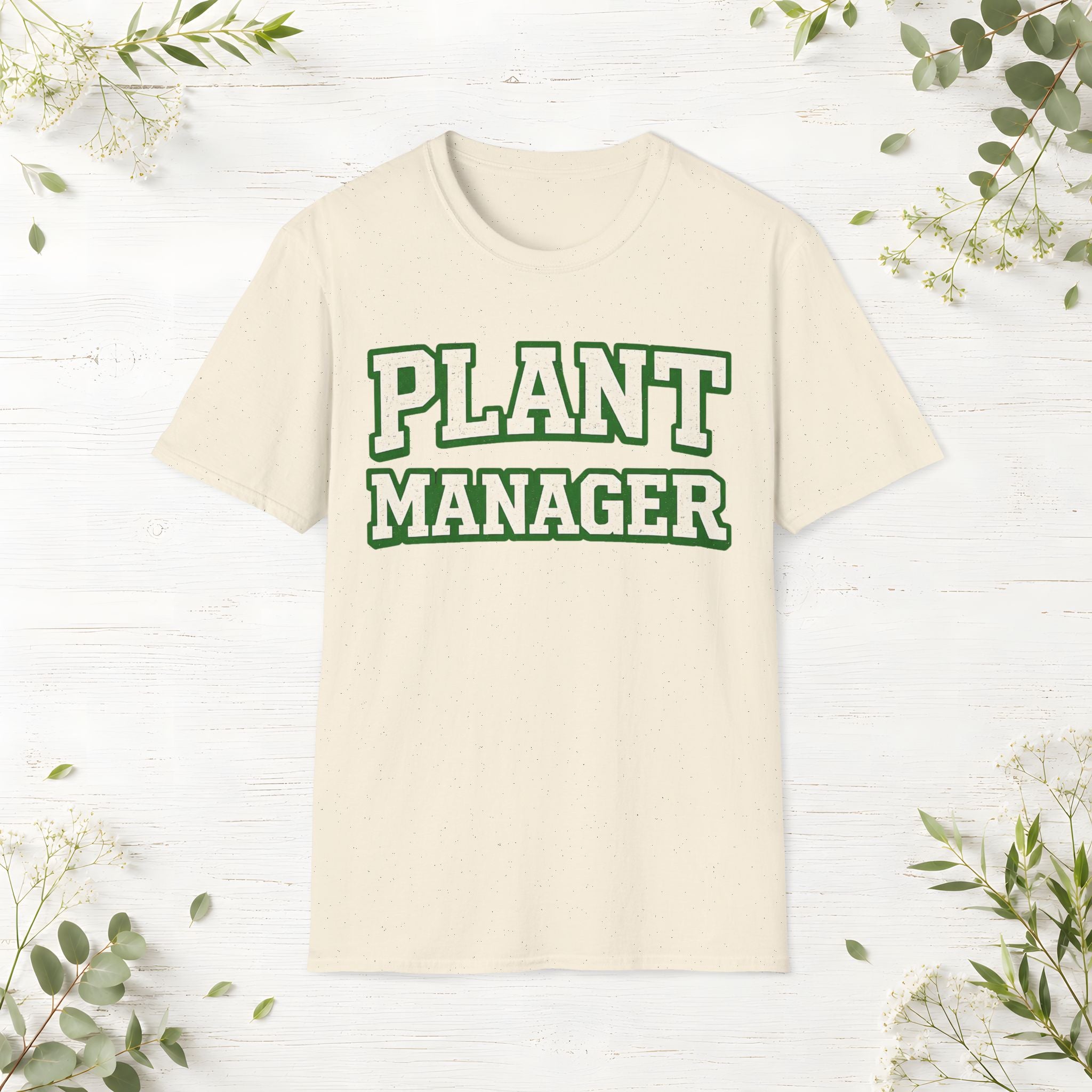 Plant Manager T-Shirt
