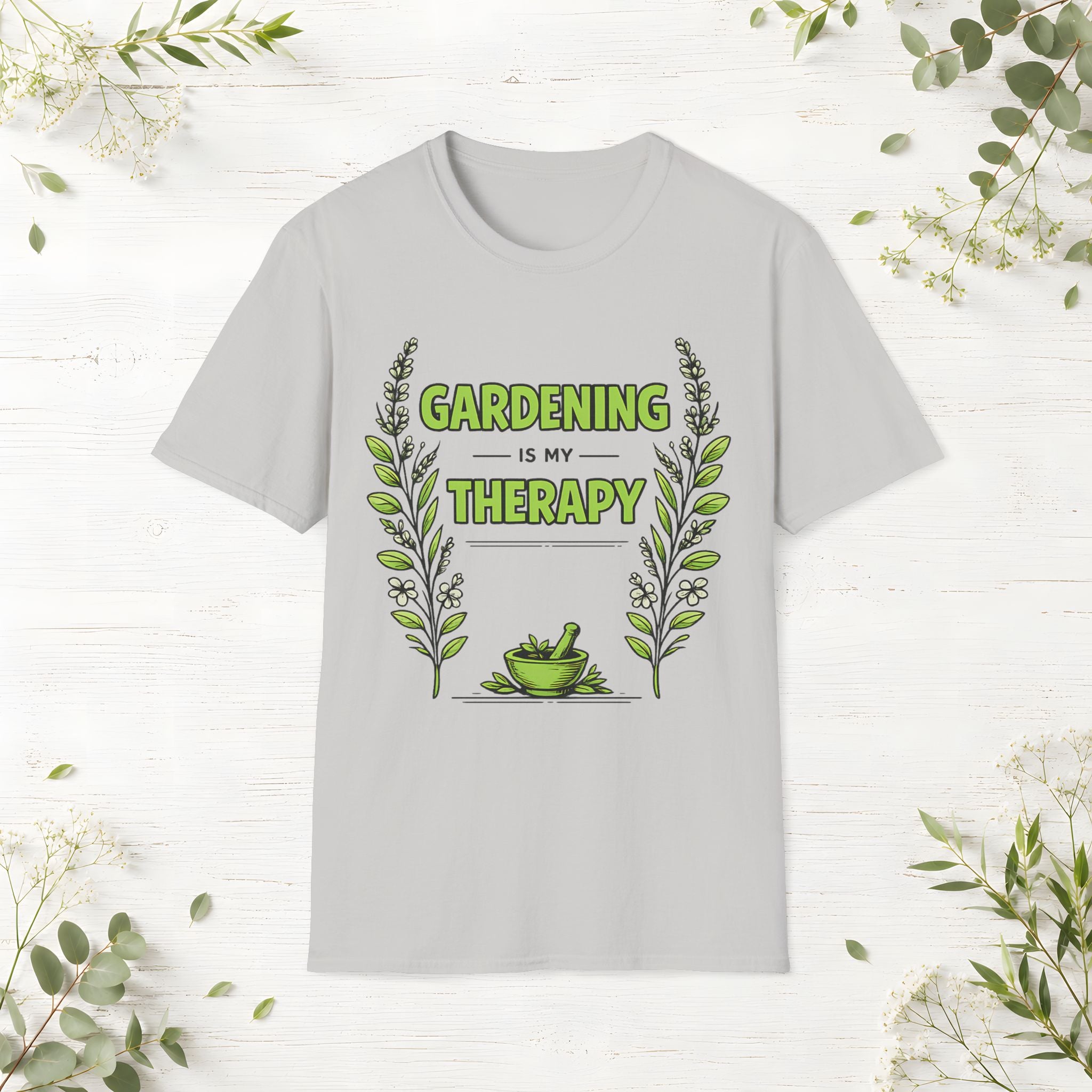 Gardening Is My Therapy T-Shirt