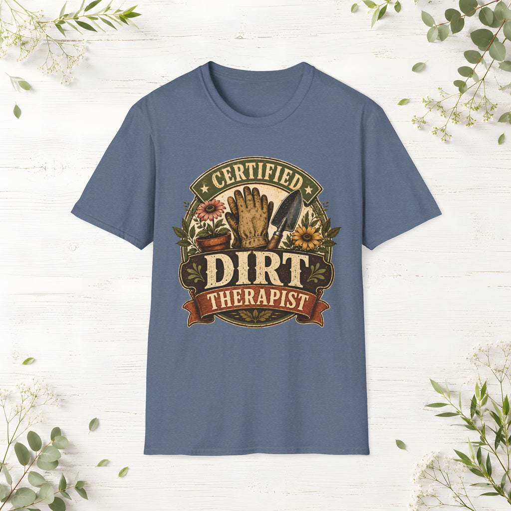 Certified Dirt Therapist T-Shirt