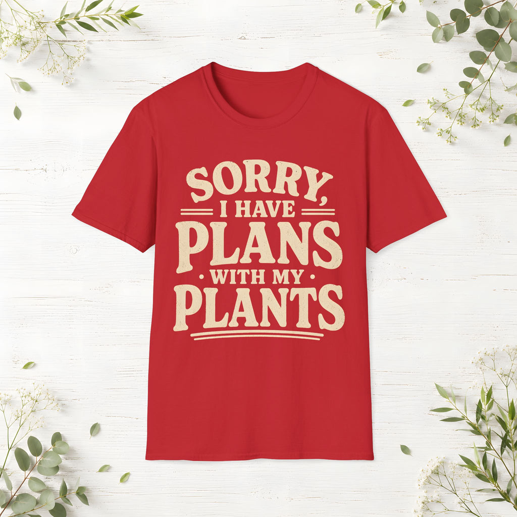 Plans With My Plants T-Shirt