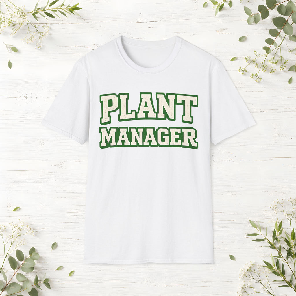 Plant Manager T-Shirt