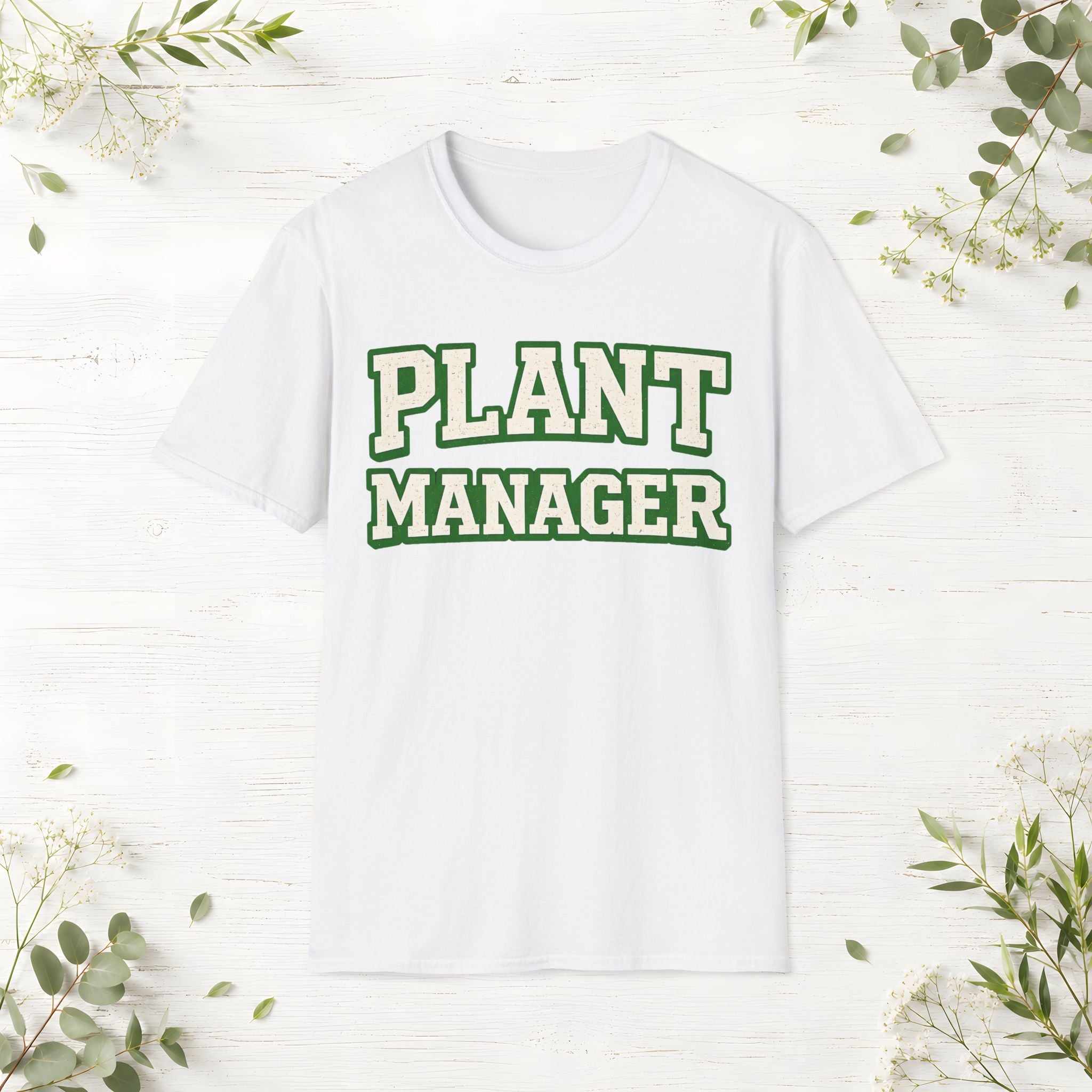 Plant Manager T-Shirt