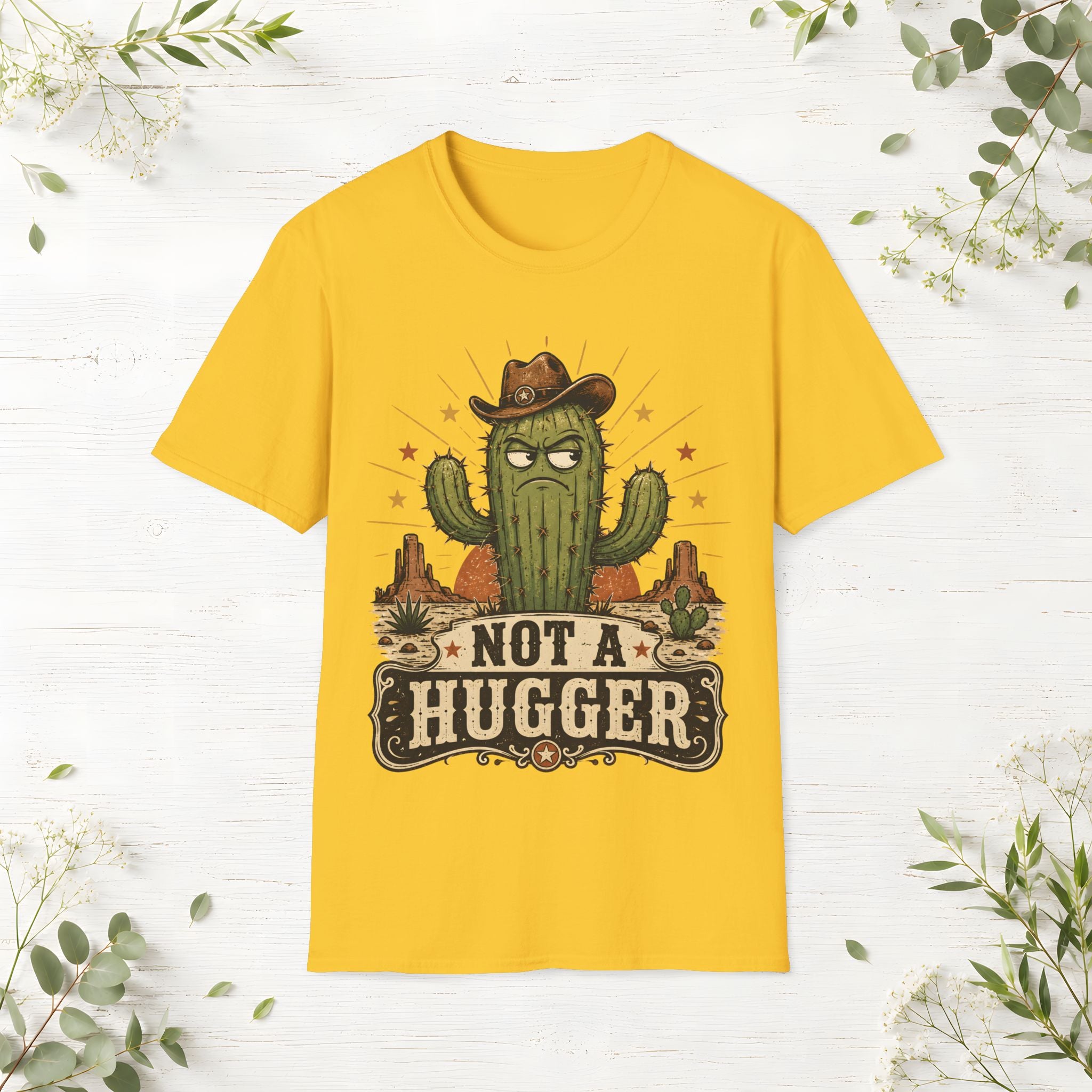 Not a Hugger T-Shirt