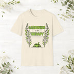 Gardening Is My Therapy T-Shirt