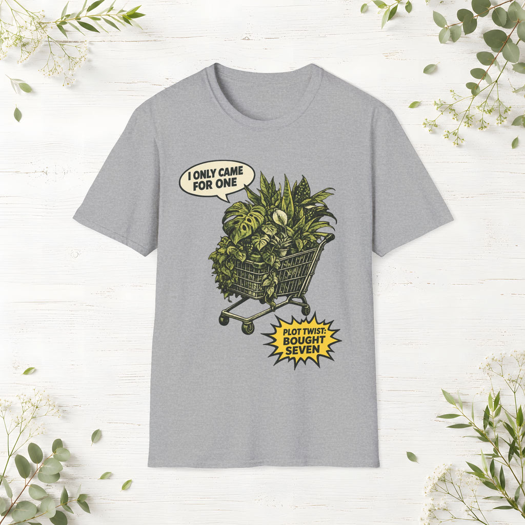 I Only Came For One T-Shirt