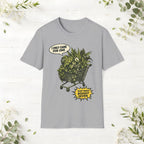 I Only Came For One T-Shirt