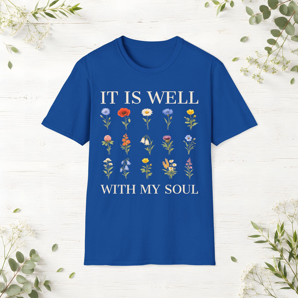 It Is Well With My Soul T-Shirt