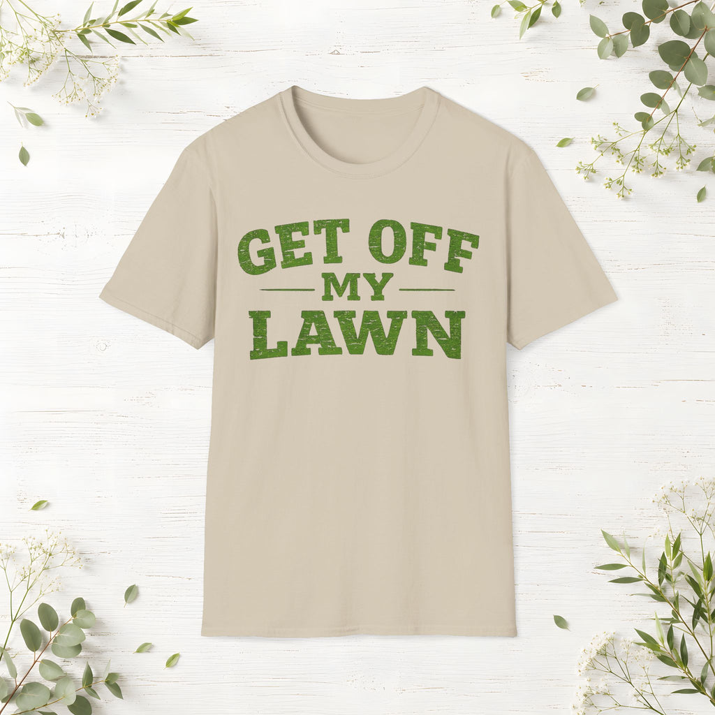 Get Off My Lawn T-Shirt