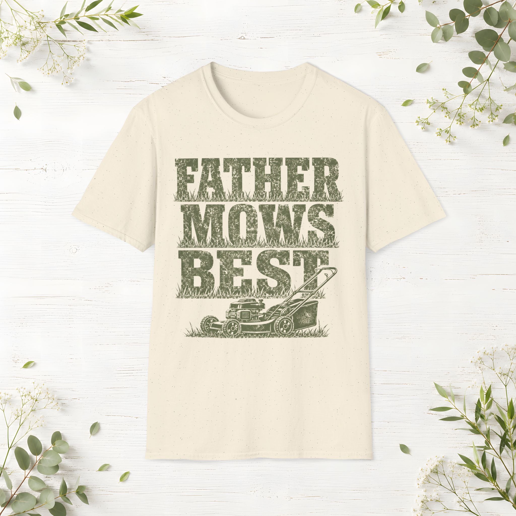 Father Mows Best T-Shirt