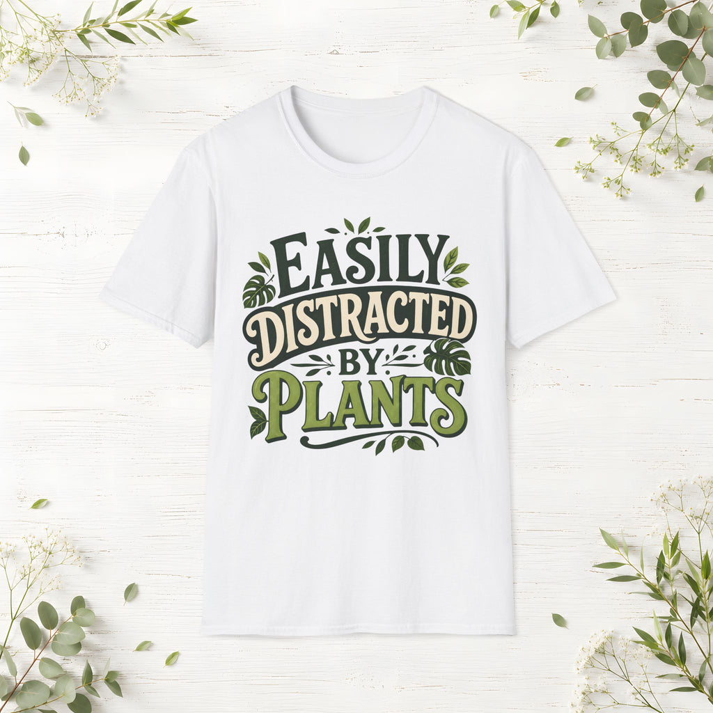 Easily Distracted By Plants T-Shirt