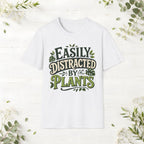 Easily Distracted By Plants T-Shirt