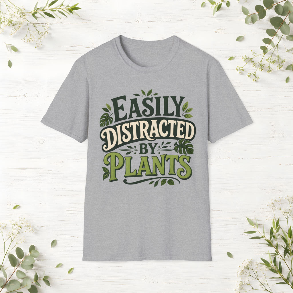 Easily Distracted By Plants T-Shirt