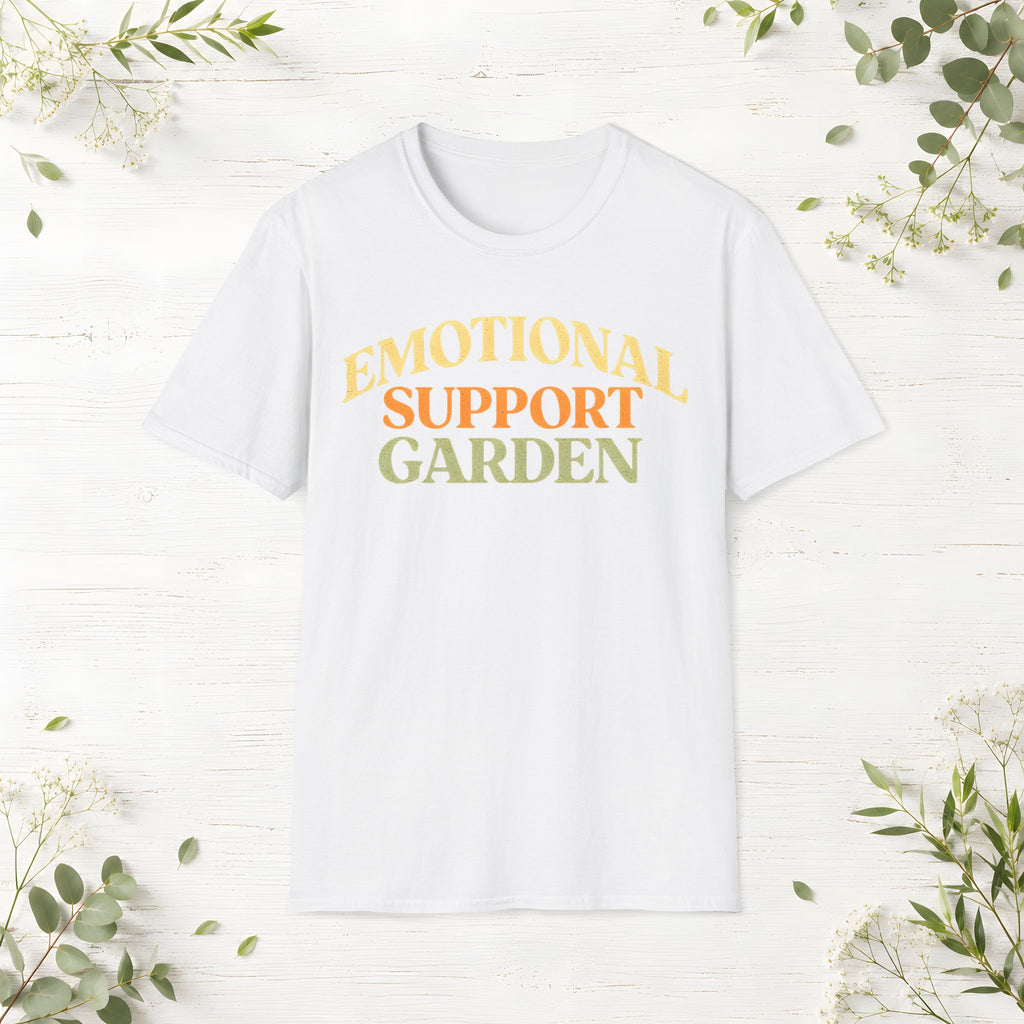 Emotional Support Garden T-Shirt