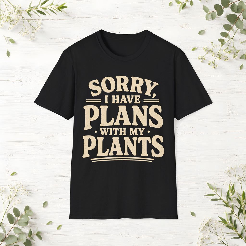 Plans With My Plants T-Shirt