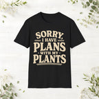 Plans With My Plants T-Shirt