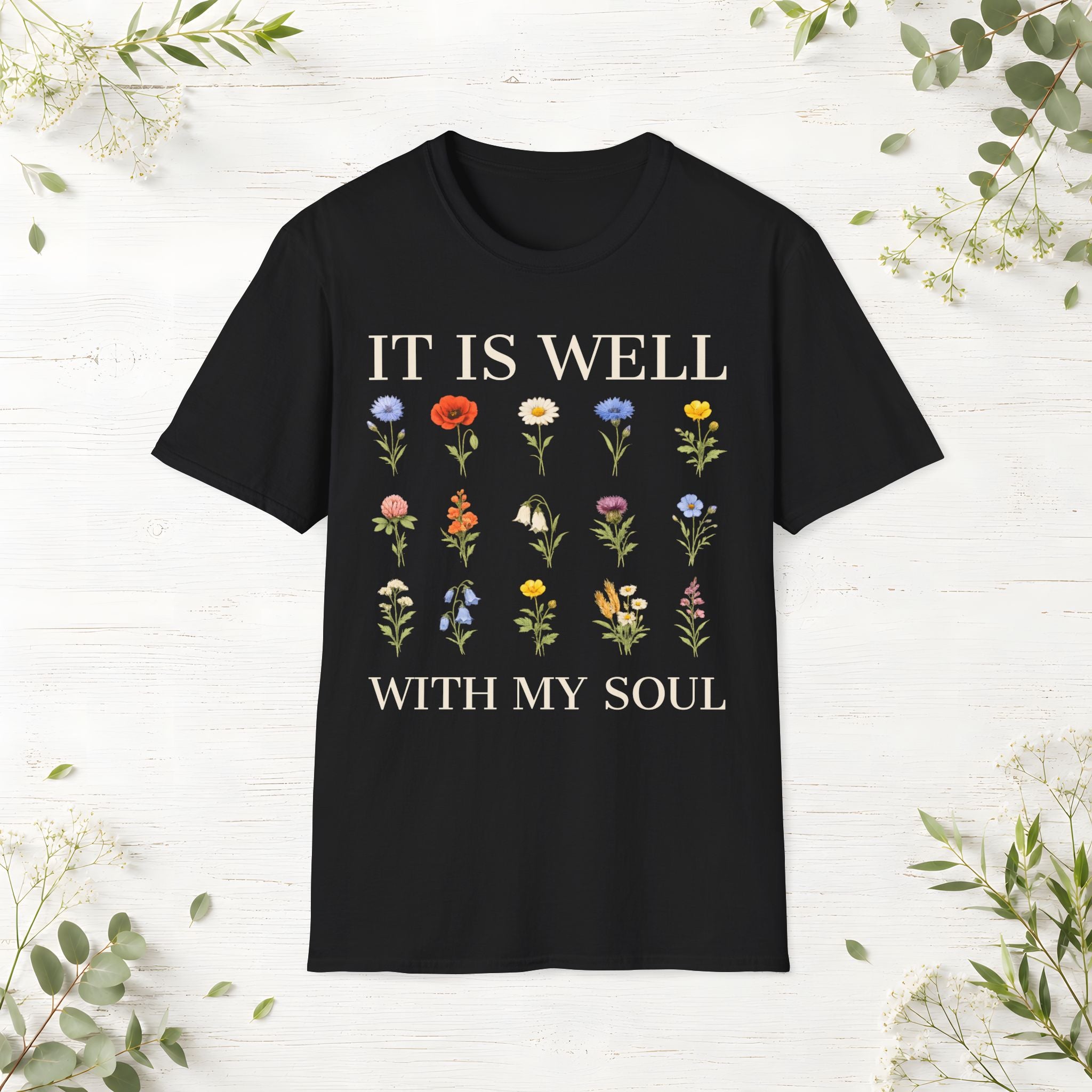 It Is Well With My Soul T-Shirt