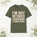 Gardening Is Hard Work T-Shirt
