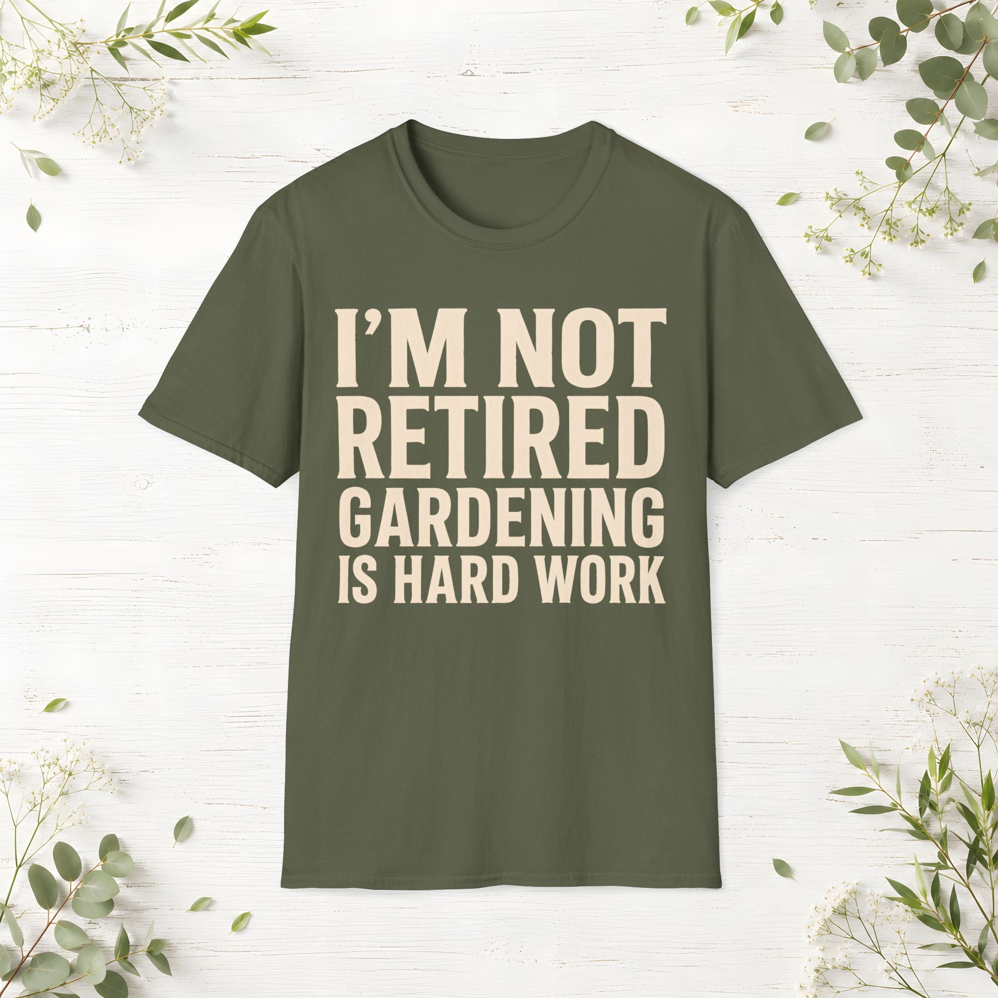 Gardening Is Hard Work T-Shirt