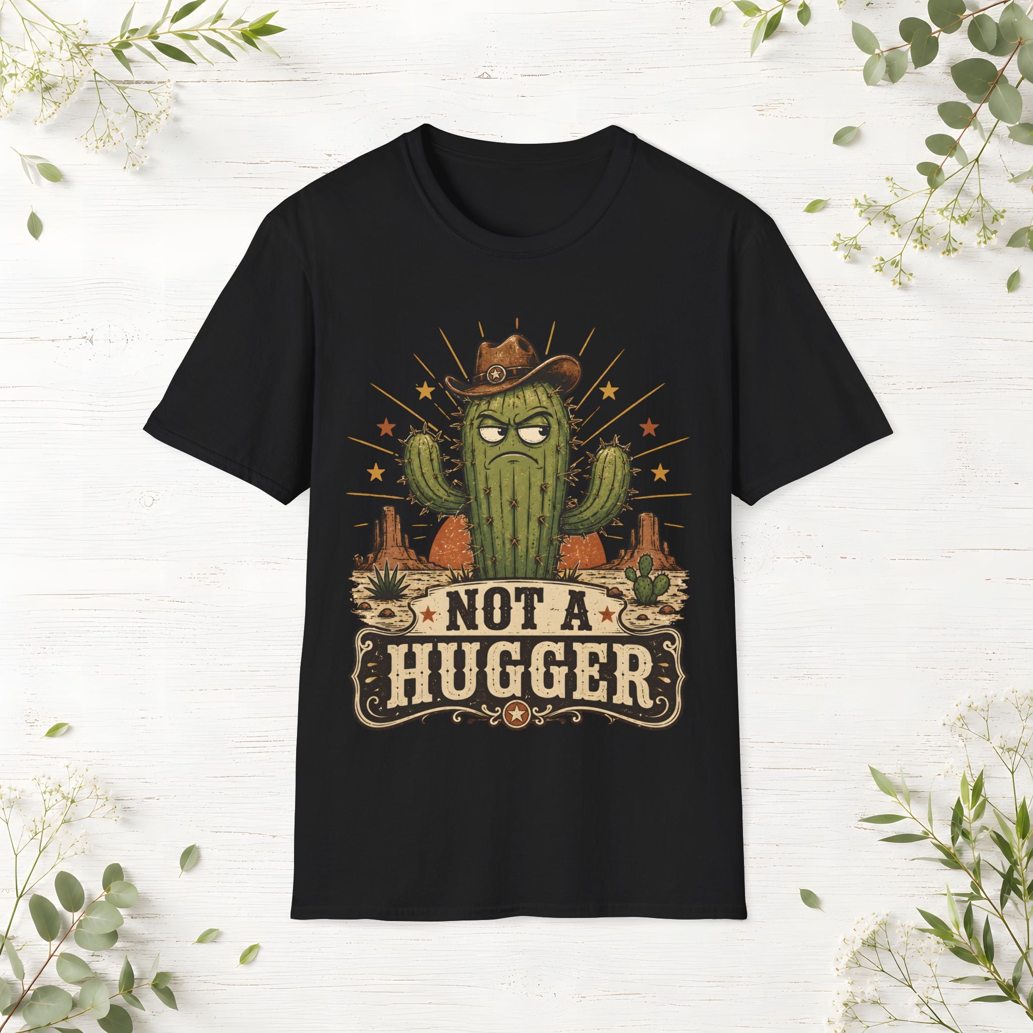 Not a Hugger T-Shirt