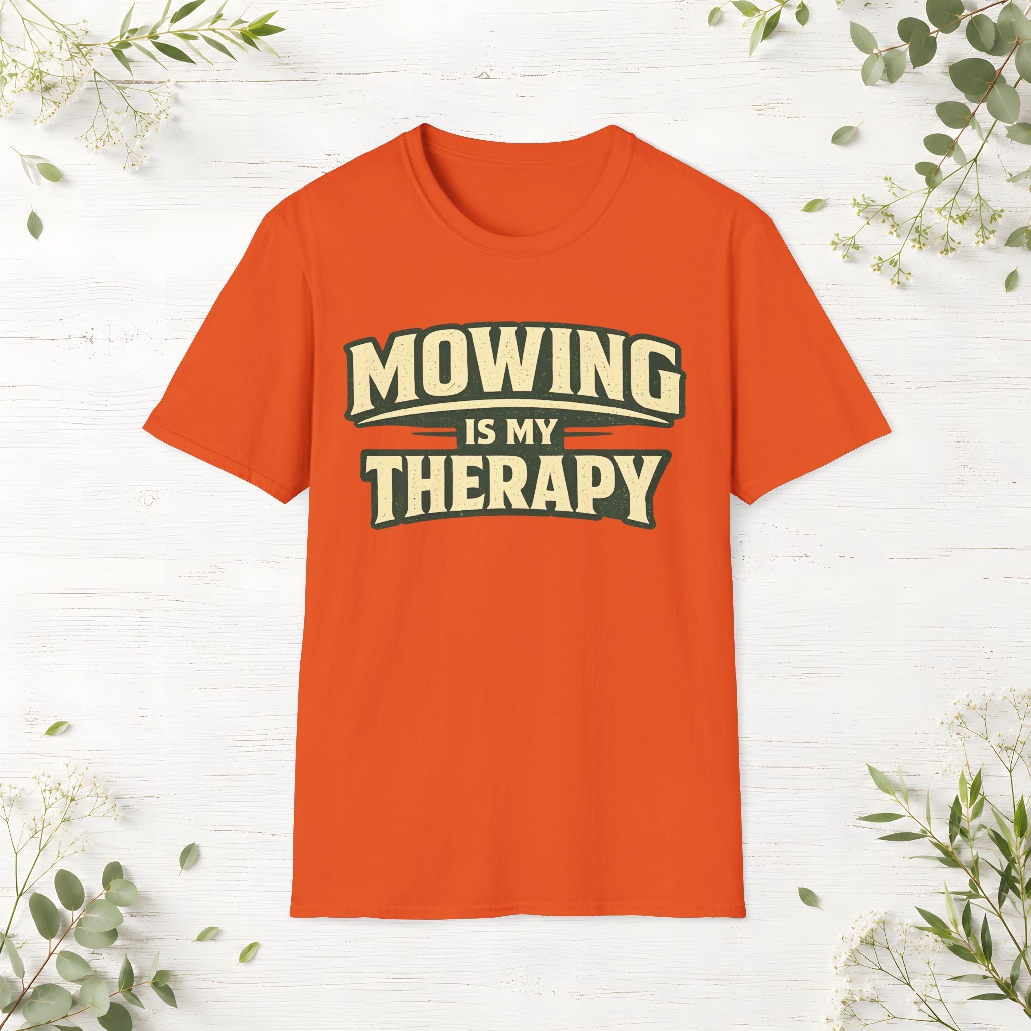 Mowing Is My Therapy T-Shirt