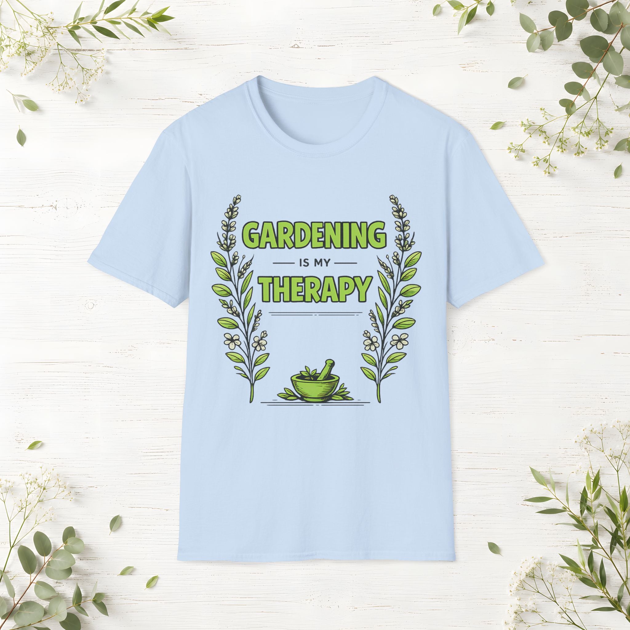 Gardening Is My Therapy T-Shirt