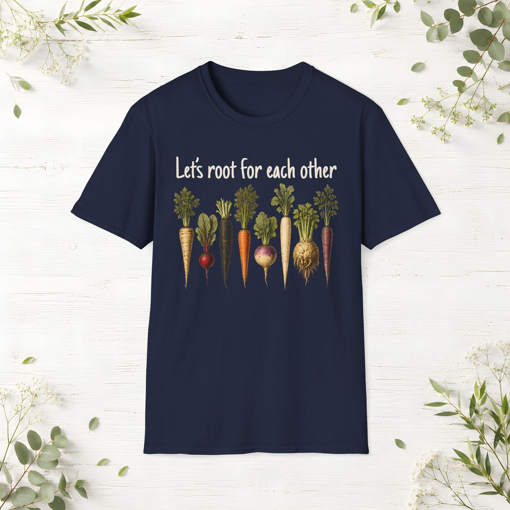 Let's Root For Each Otherl T-Shirt