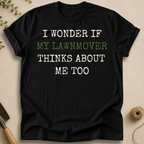 My Lawnmover T-Shirt
