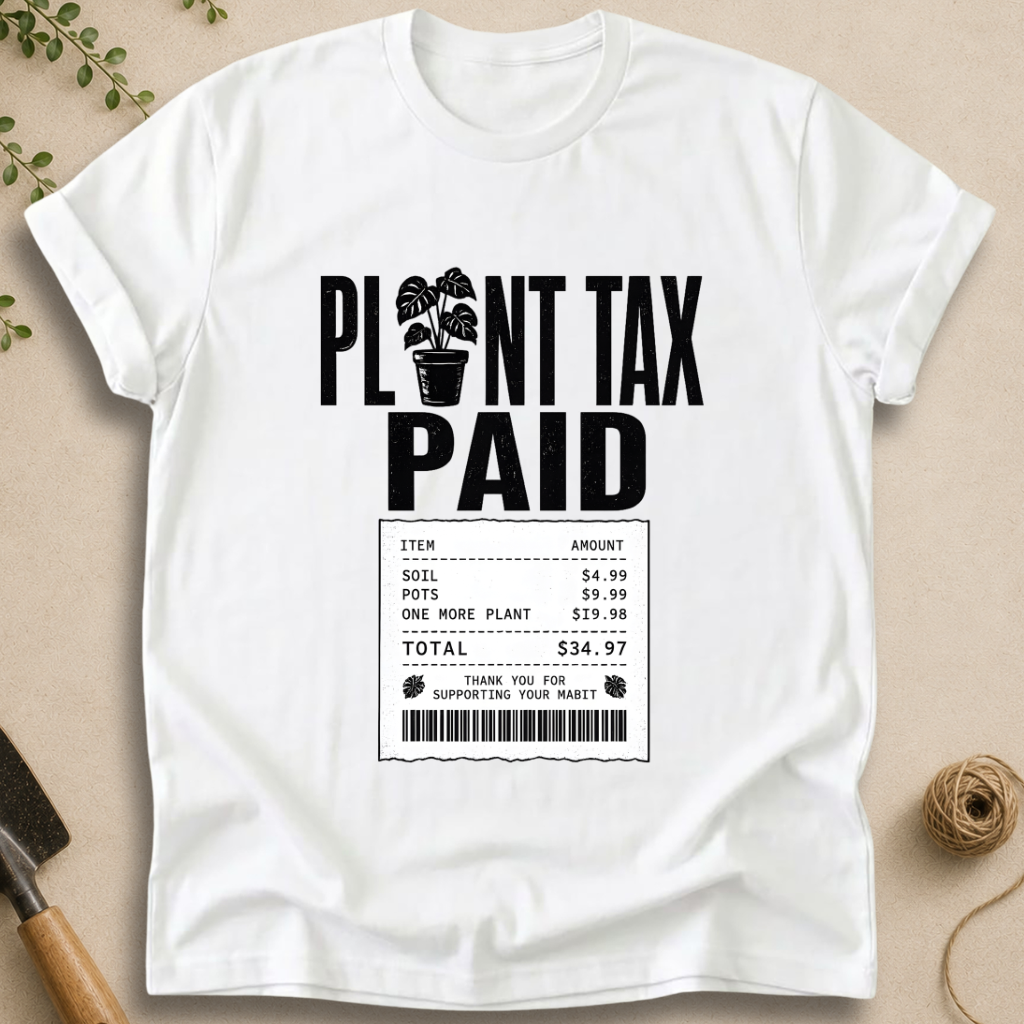 Plant Tax T-Shirt