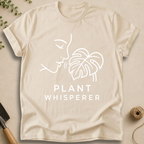 Plant Whisperer T-Shirt