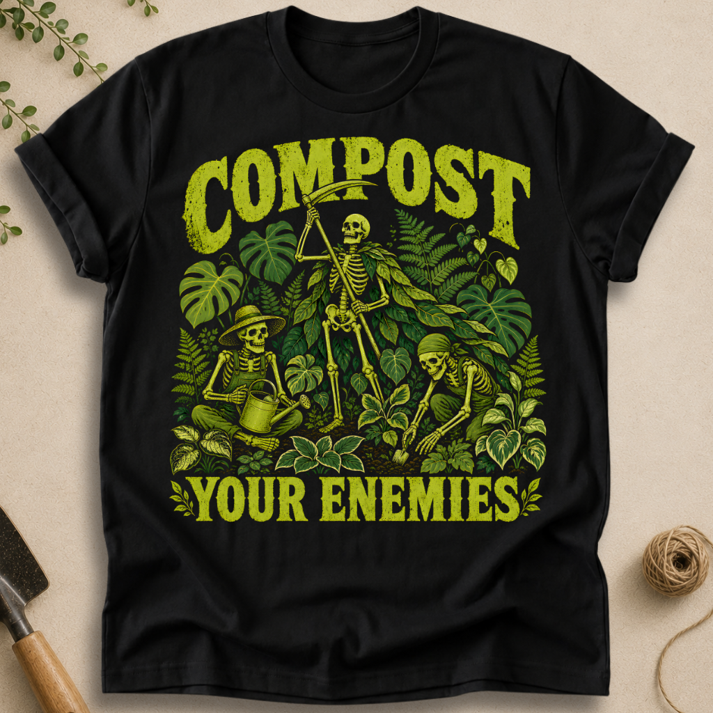 Compost Your Enemies Skeleton T-Shirt