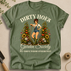 Dirty Hoes T-Shirt