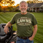Make Lawns Great Again T-Shirt