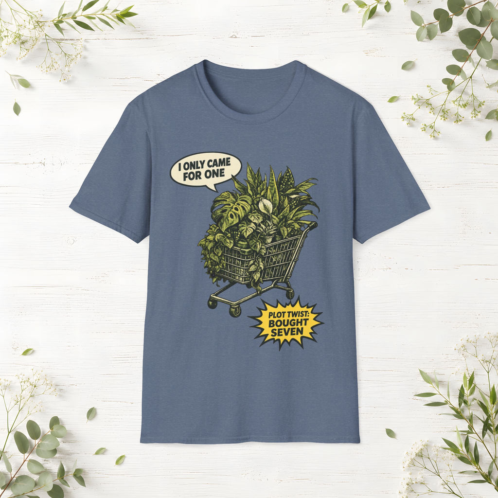 I Only Came For One T-Shirt