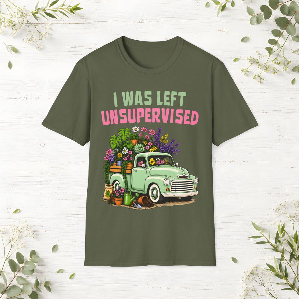 I Was Left Unsupervised T-Shirt