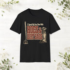 Hoes & Dirt Bags T-Shirt