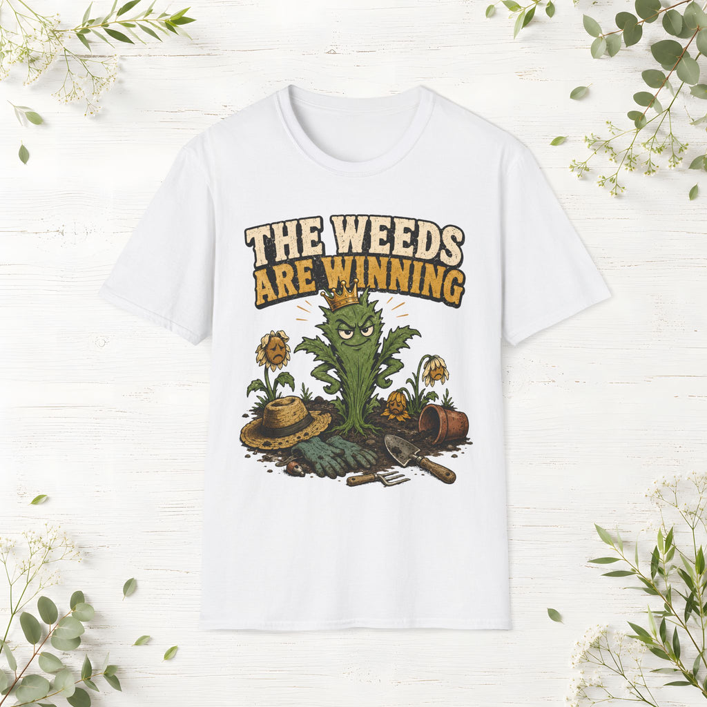 The Weeds Are Winning T-Shirt