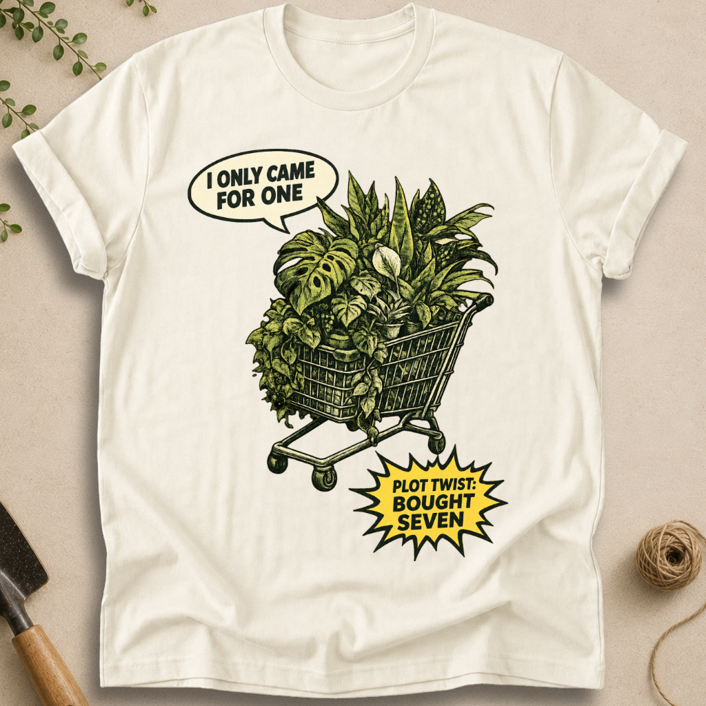 I Only Came For One T-Shirt