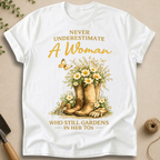 Never Underestimate a Woman T-Shirt