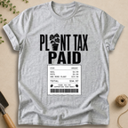 Plant Tax T-Shirt