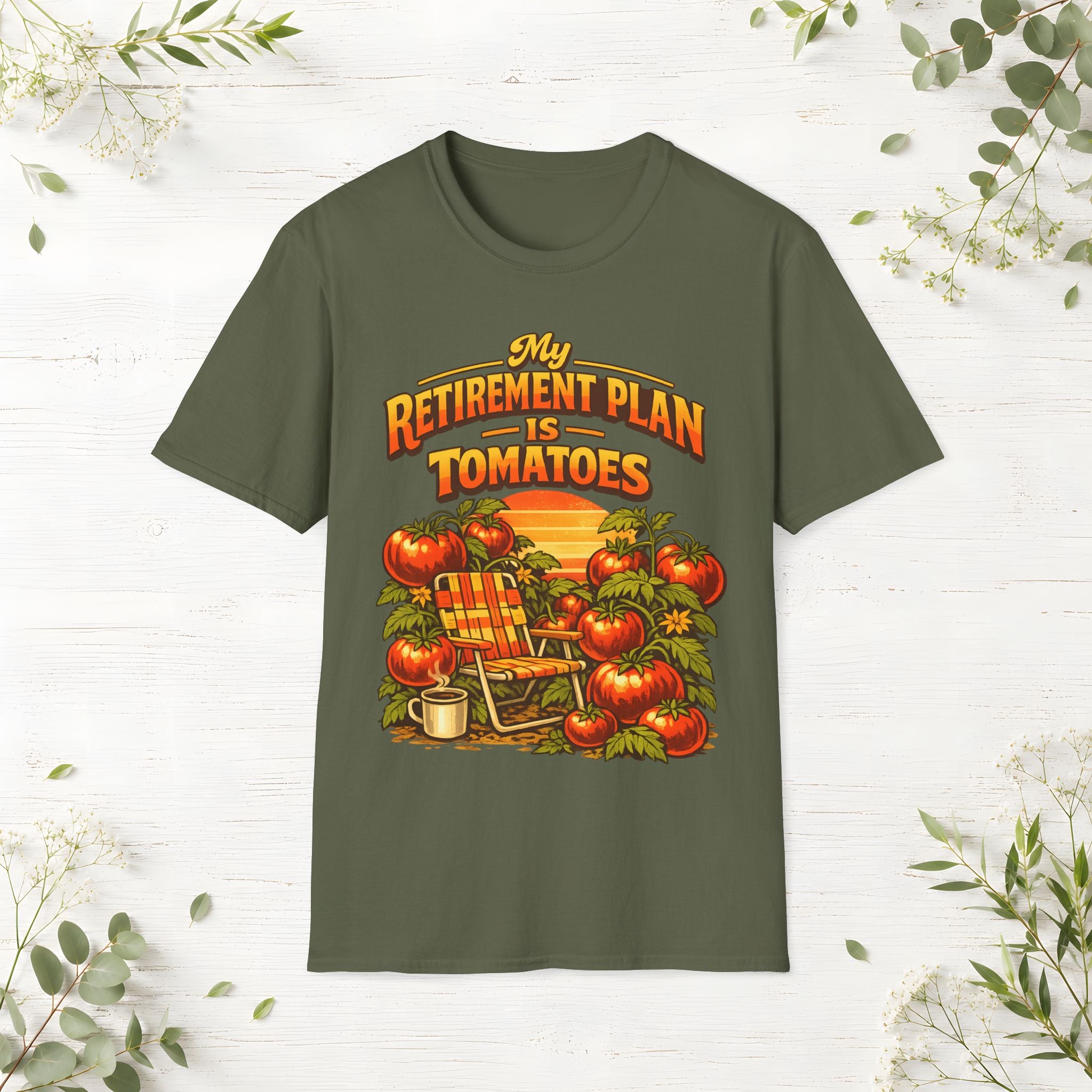 My Retirement Plan Is Tomatoes T-Shirt