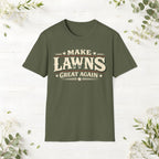 Make Lawns Great Again T-Shirt