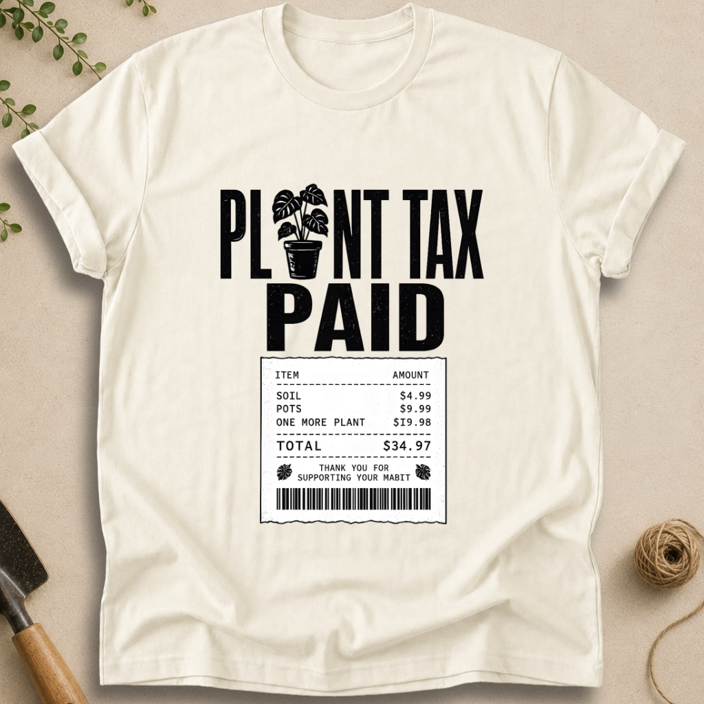 Plant Tax T-Shirt
