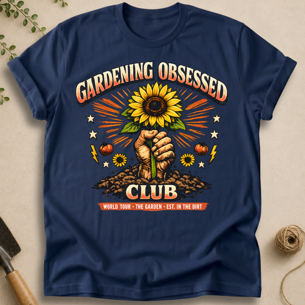 Gardening Obsessed Club T-Shirt
