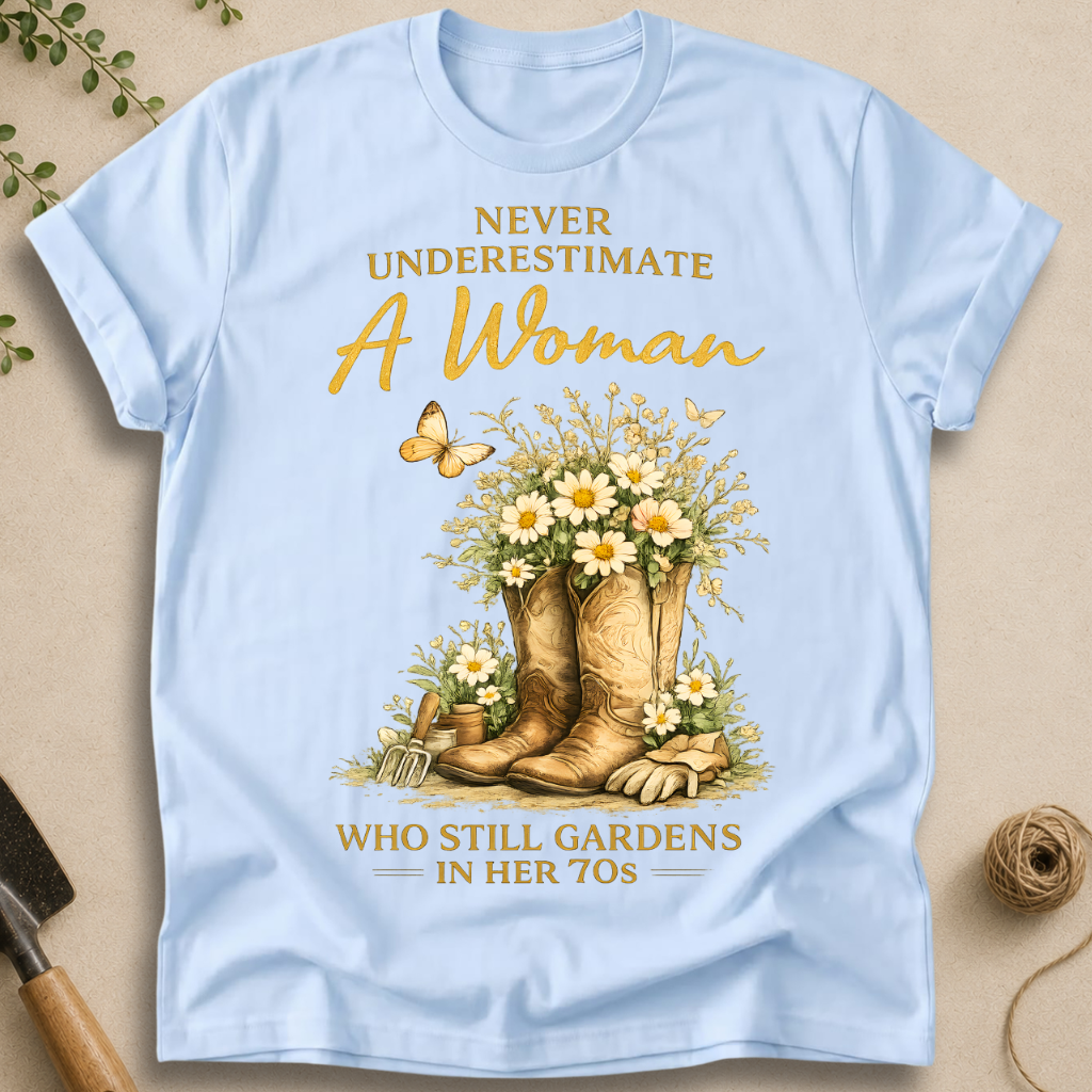 Never Underestimate a Woman T-Shirt