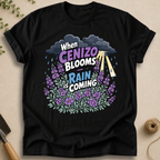 When Cenizo Blooms Rain Is Coming T-Shirt